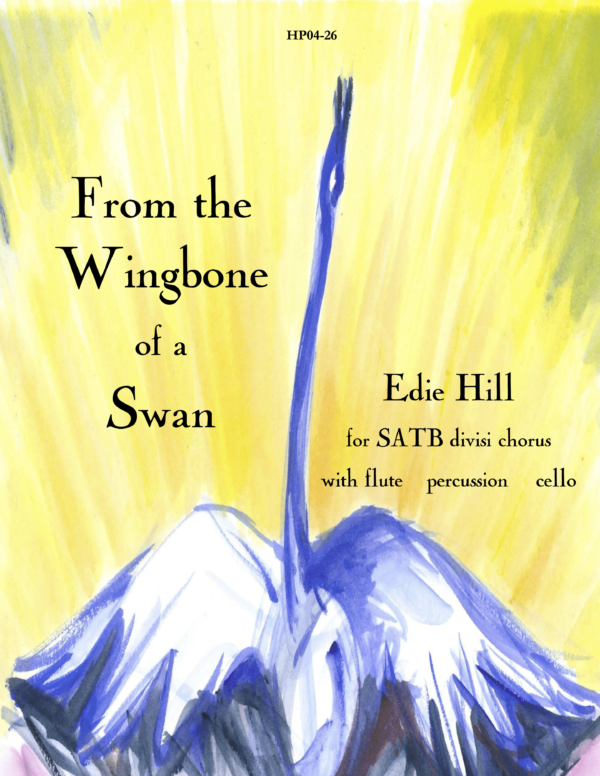 From the Wingbone of a Swan
