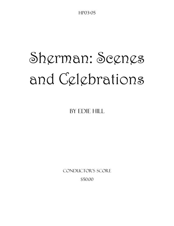 Sherman: Scenes and Celebrations